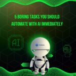 A 3D illustration of a white robot with green glowing eyes standing against a dark background with digital circuit patterns. The text overhead reads "5 BORING TASKS YOU SHOULD AUTOMATE WITH AI IMMEDIATELY" in bright green letters, featuring the AIToolNotes logo.