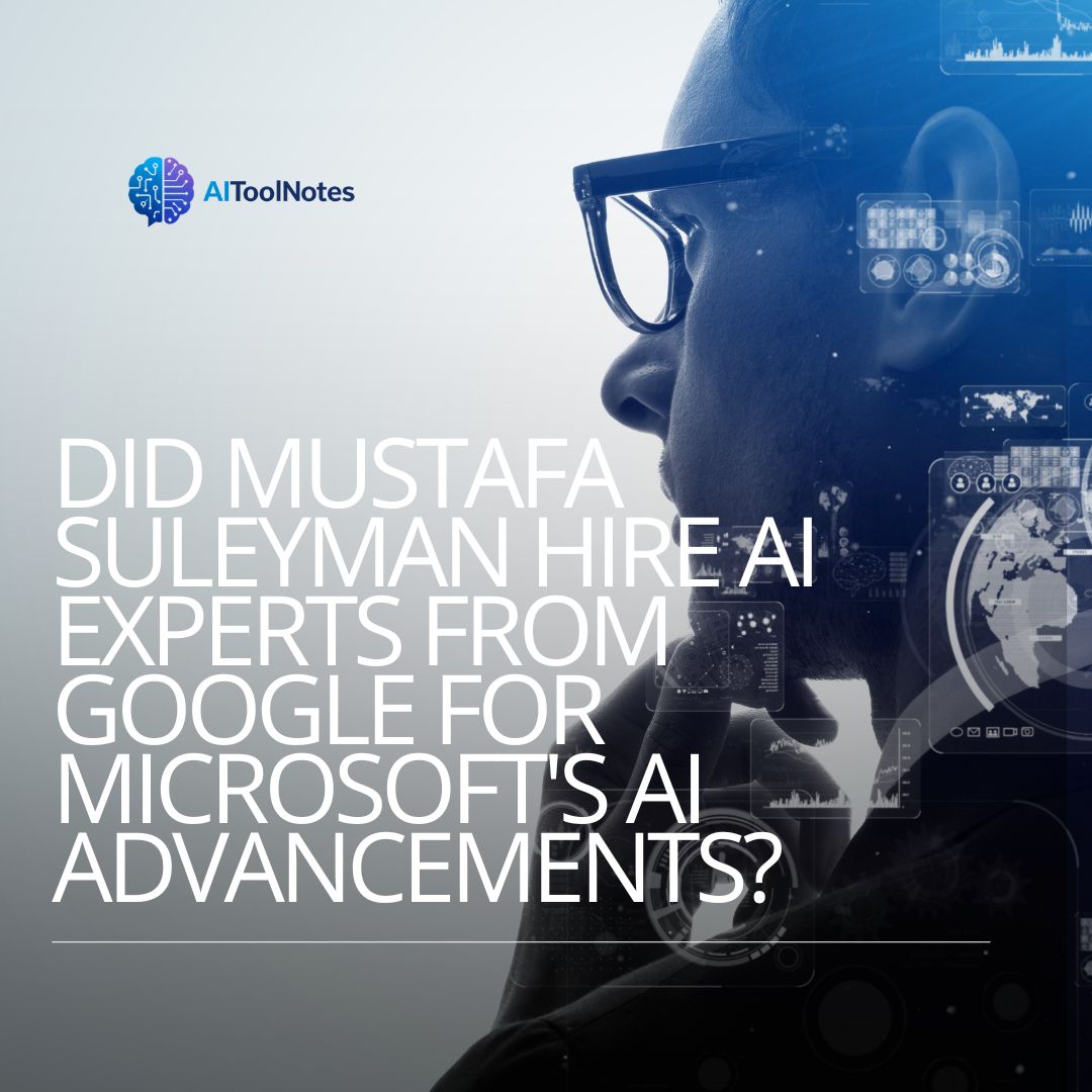 Mustafa Suleyman profile silhouette with AI interface graphics overlay discussing Microsoft hiring Google DeepMind AI experts